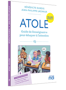 ATOLE Coll&egrave;ge
Guide de l'enseignant.e